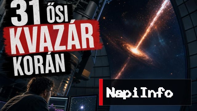 31 ősi kvazár túl korán ragyogott fel az univerzumban