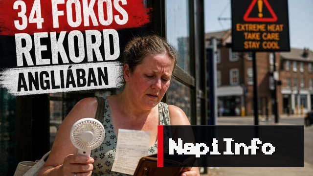 34 fokos rekord: szinte egész Anglia hőségriasztás alatt